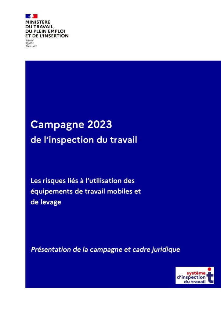 Campagne Inspection du travail Risques liés aux engins de levage