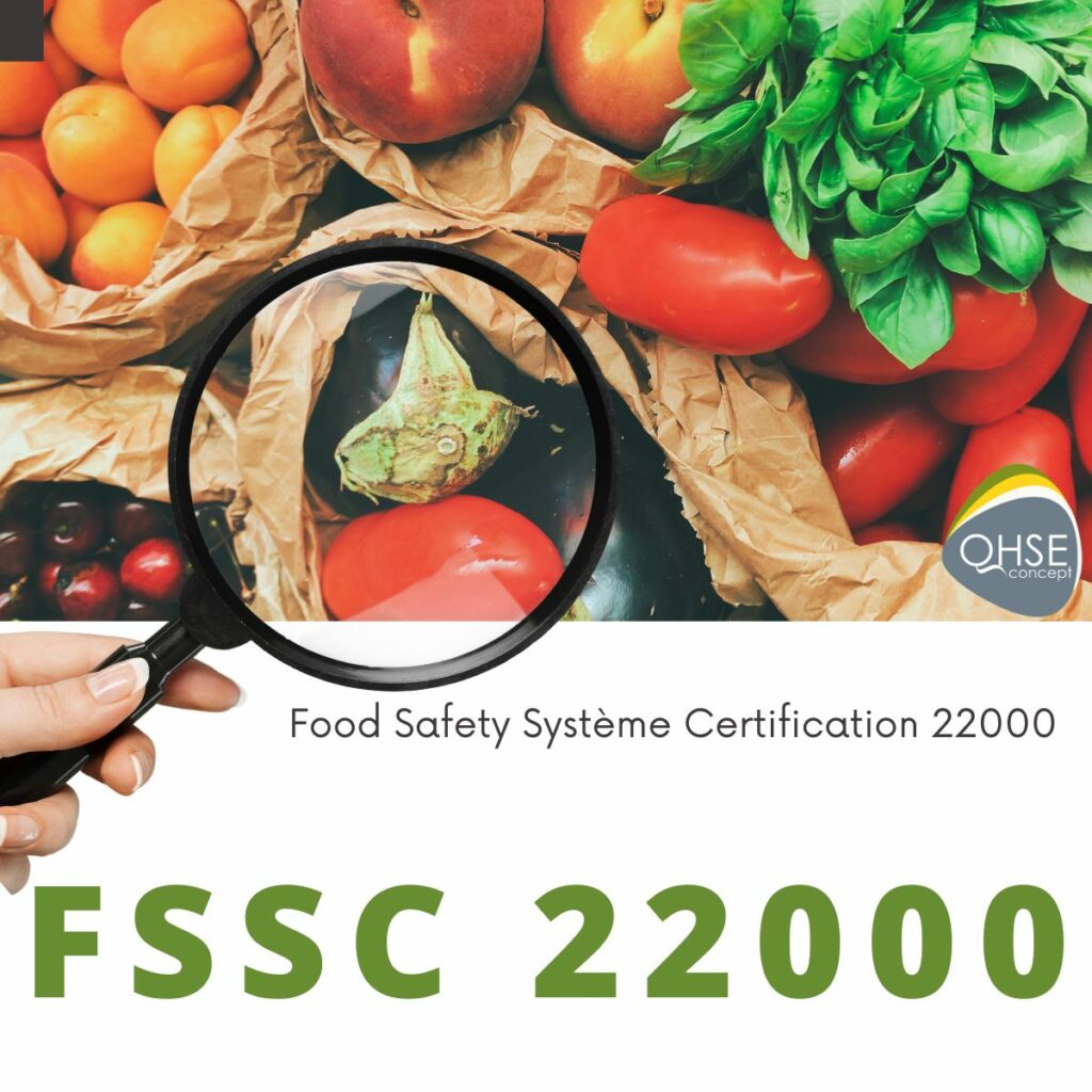 FSSC 22000 découvrir la certification FSSC 22000