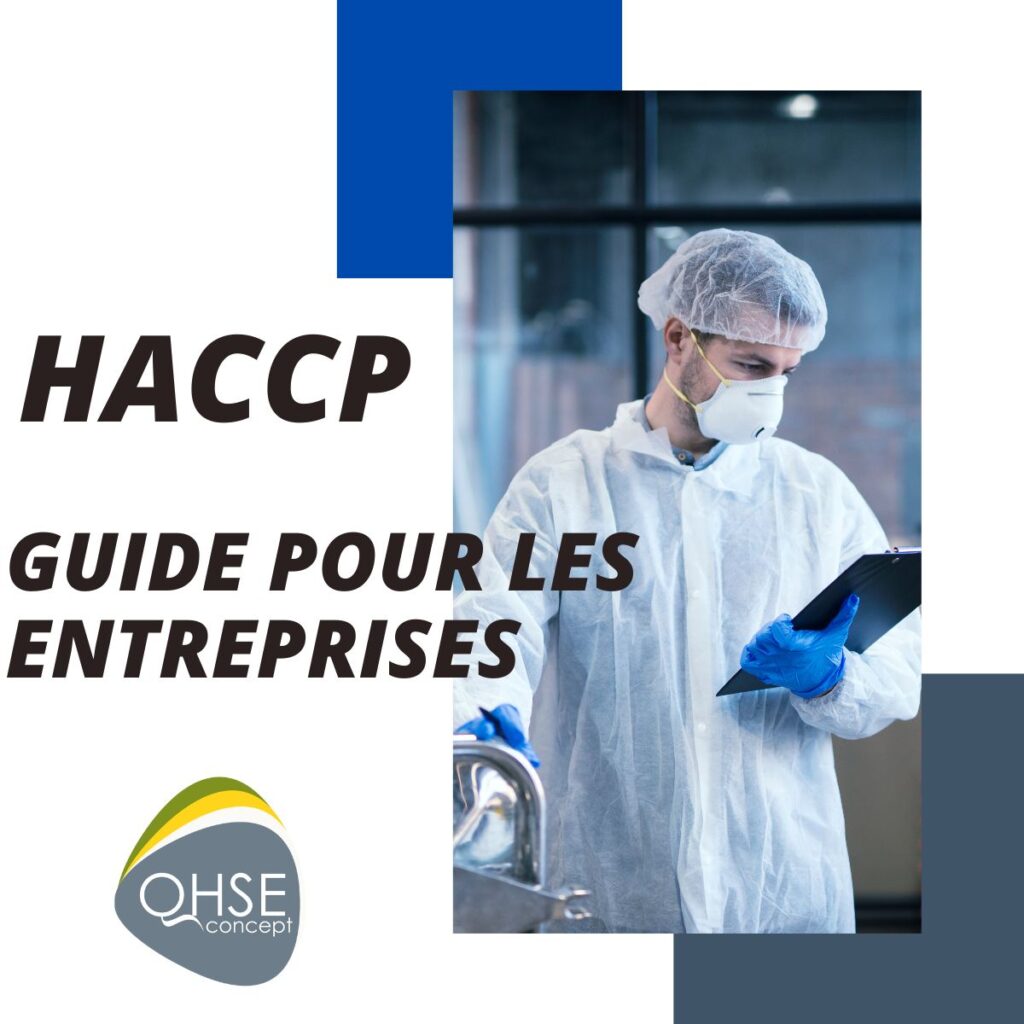 HACCP : sécurité alimentaire, conformité réglementaire