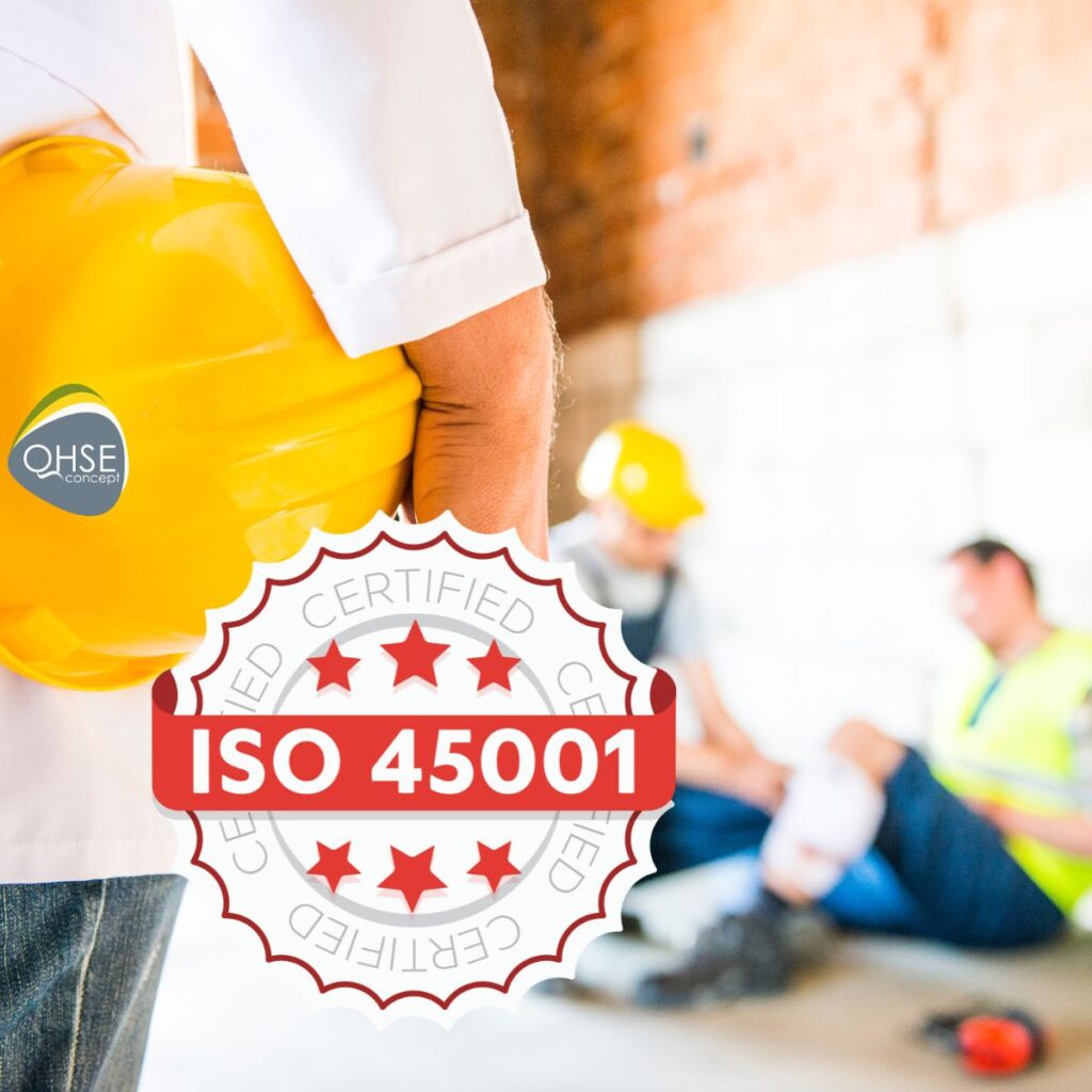 iso 45001 comprendre la norme Santé Sécurité au Travail