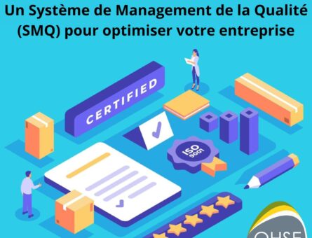 ISO 9001 : un Système de Management de la Qualité (SMQ) pour optimiser votre entreprise