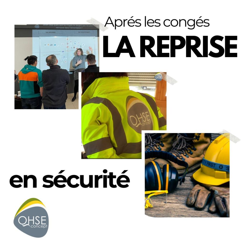 Reprise aprés congés en sécurité