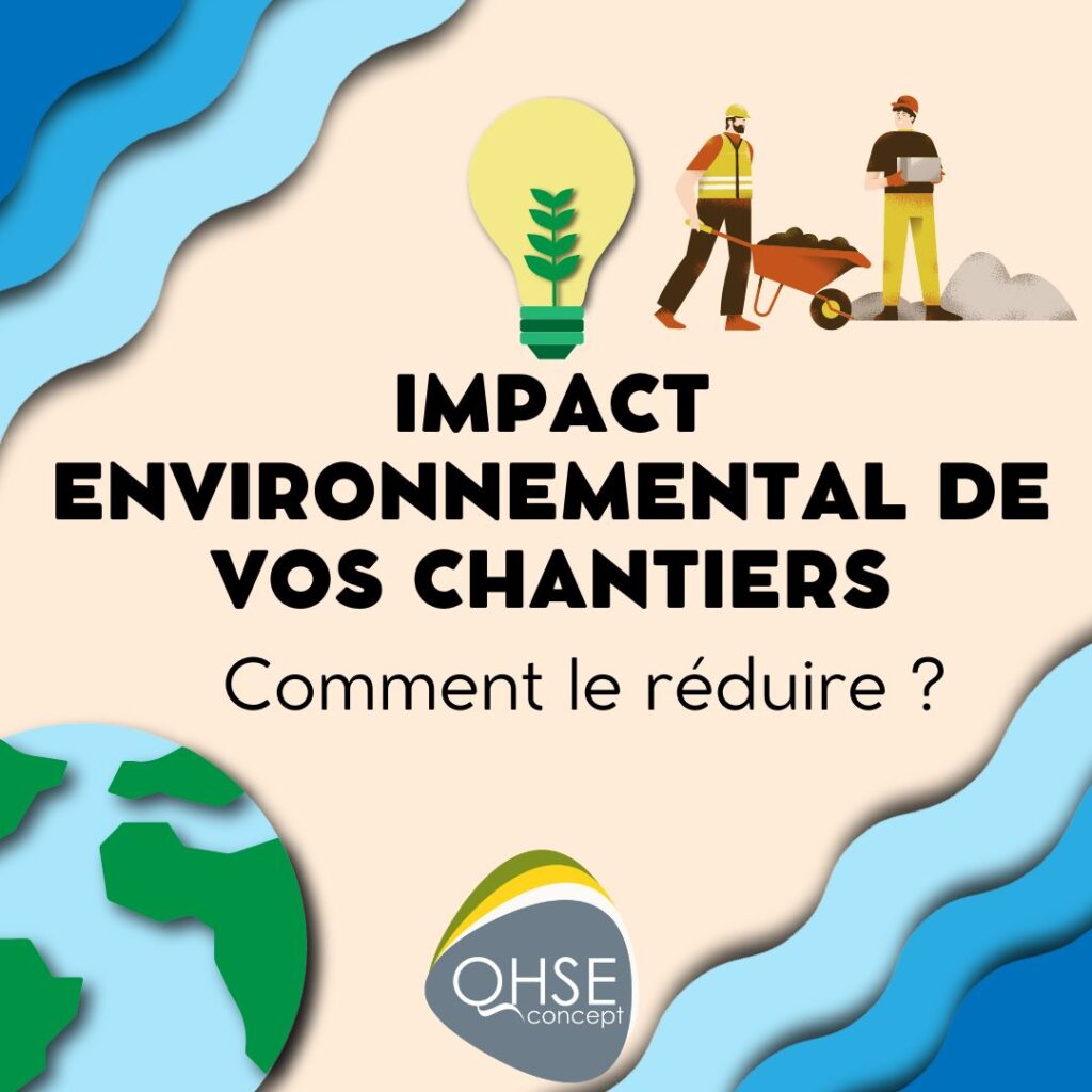 Comment réduire l'impact environnemental des chantiers BTP