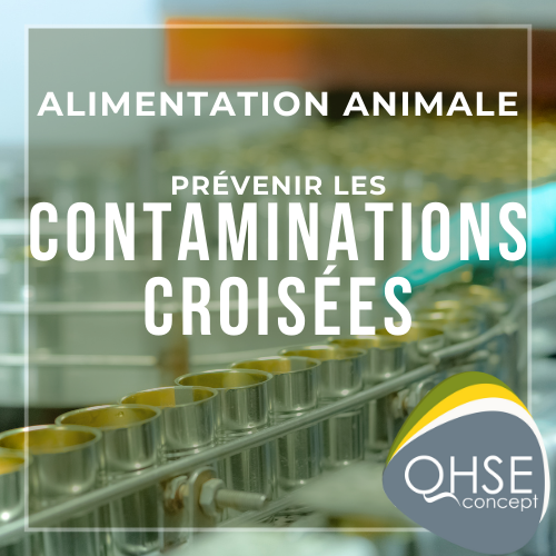 Prévention de la Contamination Croisée dans les Aliments pour Animaux : Bonnes Pratiques et Solutions Essentielles