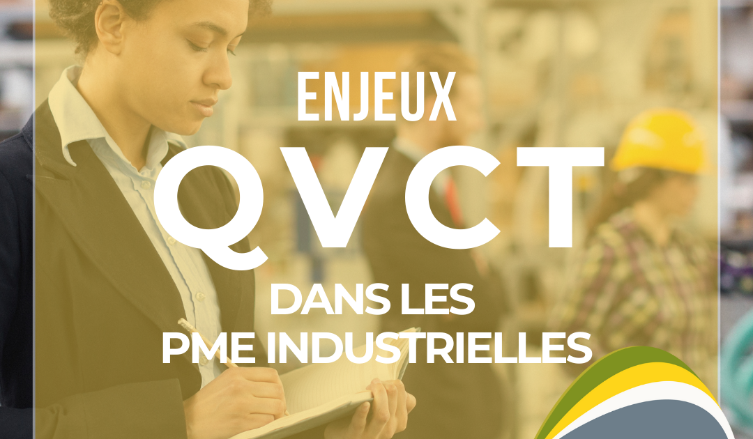 Découvrez comment les PME industrielles peuvent concilier conformité réglementaire et bien-être au travail grâce à la QVCT, avec l'accompagnement sur mesure de QHSE Concept.