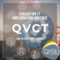 évaluation QVCT avec outils QHSE, méthodes de suivi QVCT, amélioration continue qualité de vie au travail, conformité QVCT entreprise